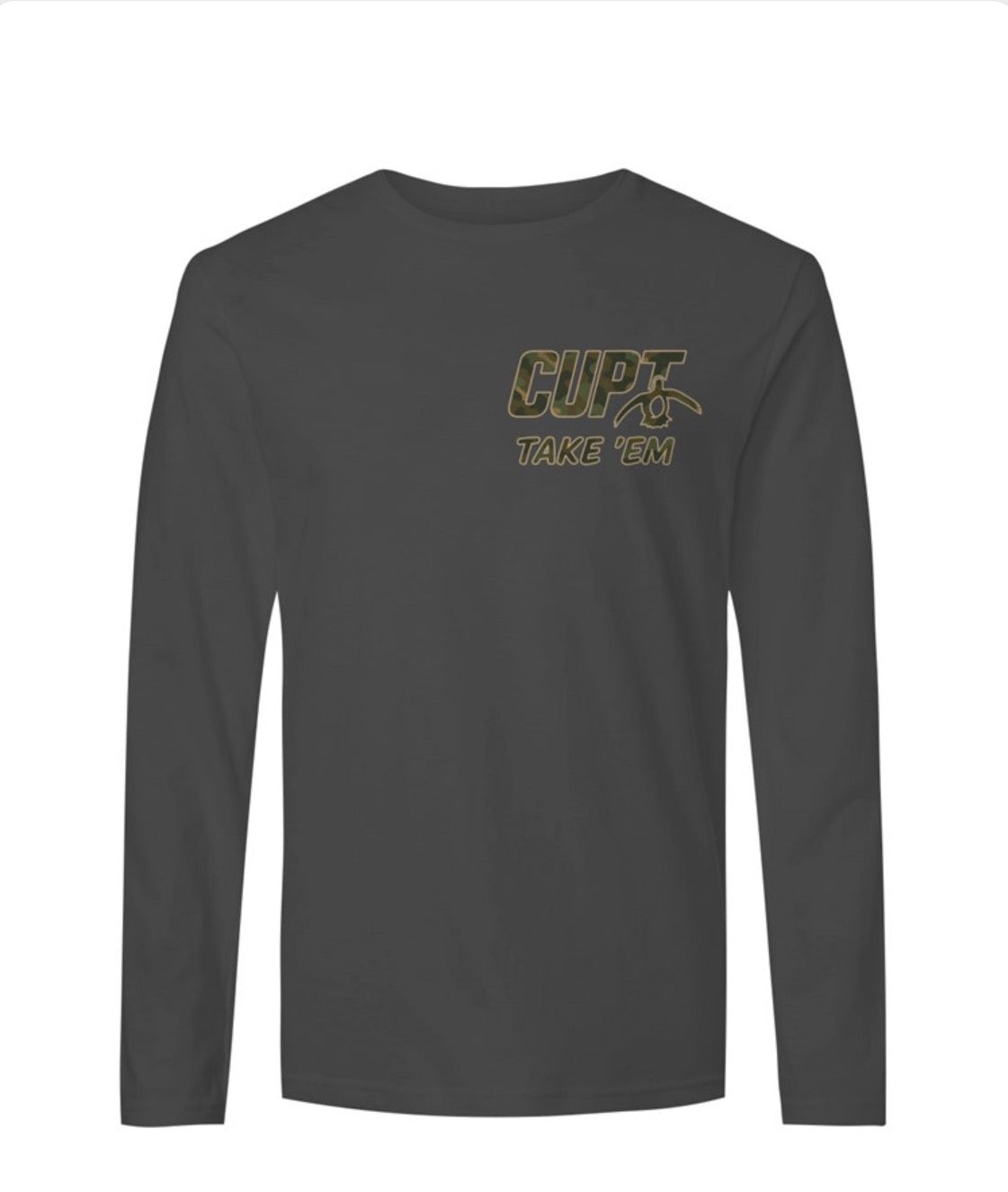 CUPT Take 'Em Long Sleeve Made in the USA