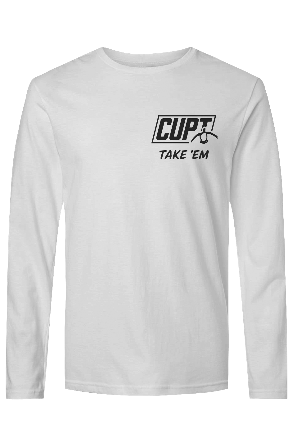 CUPT Take 'Em Long Sleeve Made in the USA 