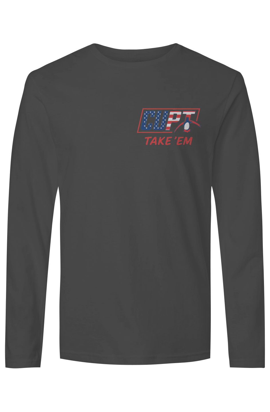 CUPT Take 'Em Long Sleeve Made in the USA
