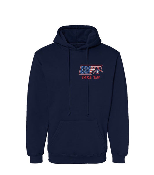 CUPT Take 'Em Hoodie Made in the USA