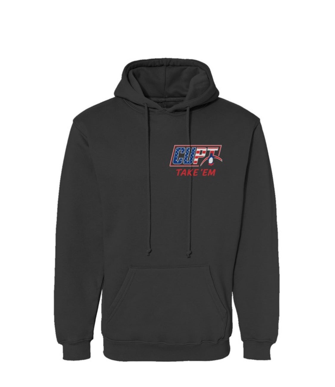 CUPT Take 'Em Hoodie Made in the USA