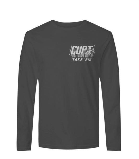 CUPT Take 'Em Long Sleeve Made in the USA