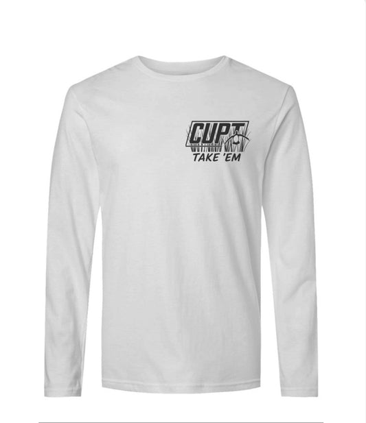 CUPT Take 'Em Long Sleeve Made in the USA