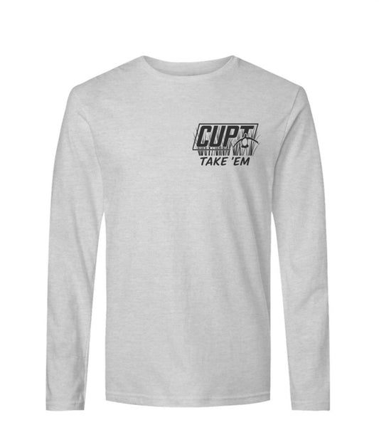 CUPT Take 'Em Long Sleeve Made in the USA