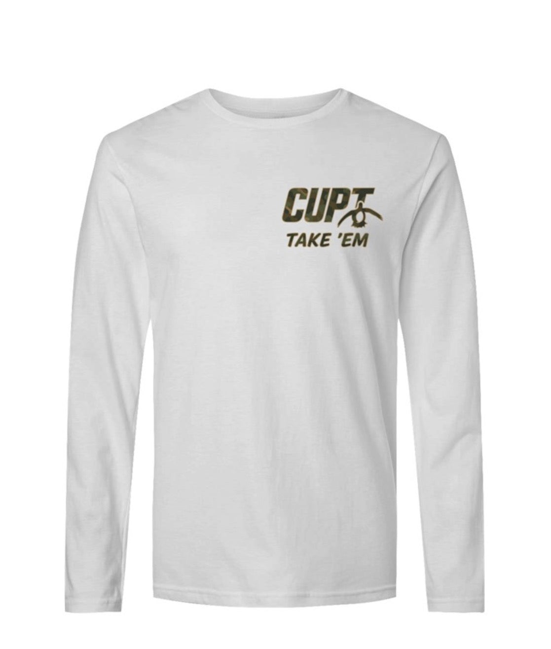 CUPT Take 'Em Long Sleeve Made in the USA