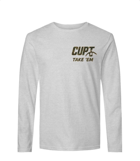 CUPT Take 'Em Long Sleeve Made in the USA