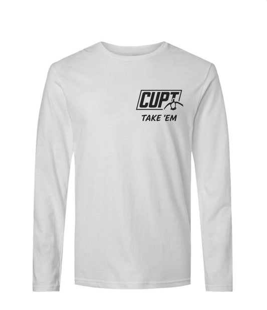 CUPT Take 'Em Long Sleeve Made in the USA